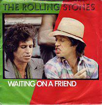 The Rolling Stones : Waiting on a Friend